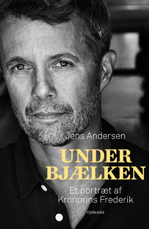 UNDER BJÆLKEN - et portræt af Kronprins Frederik